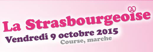 « La Strasbourgeoise » – Course à pied 9 Octobre 2015 – Place Kléber à Strasbourg